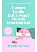Baek Sehee - I Want to Die but I Want to Eat Tteokbokki