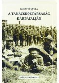 Kosztyó Gyula - A Tanácsköztársaság Kárpátalján