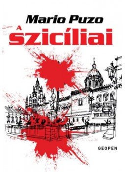Mario Puzo - A szicíliai Mario Puzo - A szicíliai, null 2023 antikvár könyv