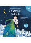 Molnár Krisztina Rita - Az angyal meséje - Hanganyaggal