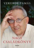 Vekerdy Tamás - Nagy családkönyv
