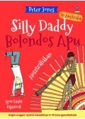 Peter Jones - Bolondos Apu - Silly Daddy 3. - Ausztráliában - In Australia