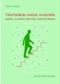 Rónay Ágnes - Tesztsorok angol nyelvből - Közép- és emelt szinten vizsgázóknak