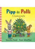 Axel Scheffler, Camilla Reid - Pipp és Polli - A karácsonyfa