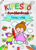 Agnieszka Bator - Kifestő óvodásoknak - Színes világ