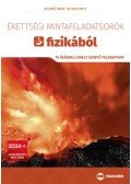 Dr. Mező Tamás, Dr. Nagy Anett - Érettségi mintafeladatsorok fizikából - 10 írásbeli emelt szintű feladatsor - 2024-től érvényes