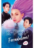 Stephan Lee - K-POP - Forradalom!