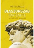 Pete László - Olaszország története - A kezdetektől napjainkig
