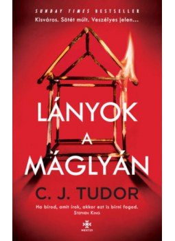 C. J. Tudor - Lányok a máglyán, null 2023 antikvár könyv