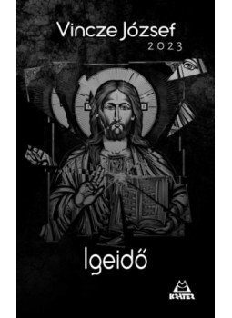 Vincze József - Igeidő Vincze József - Igeidő, null 2023 antikvár könyv