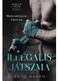 Anne Raven - Illegális játszma