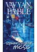 Vavyan Fable - Szemenszedett mese