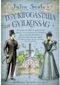 Julia Seales - Egy kifogástalan gyilkosság