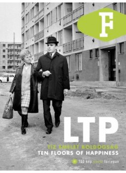  - LTP - Tíz emelet boldogság - Ten Floors of Happiness, null 2023 antikvár könyv