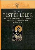 Tóth Judit - Test és lélek