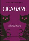 Pam Johnson-Benett - Cicaharc - Hogyan őrizd meg a békét, ha egynél több macskád van