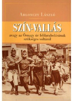 Ablonczy László - Szín-vallás Ablonczy László - Szín-vallás, null 2007 antikvár könyv