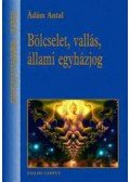 Ádám Antal - Bölcselet, vallás, állami egyházjog