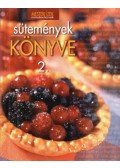 Halmos Mónika, Nagy Elvira - Sütemények könyve 2.