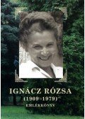 Neményi László (szerk.) - Ignácz Rózsa (1909-1979) - Emlékkönyv