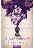 Budai Lotti - A parfümkészítő - Öt érzék - Illatok