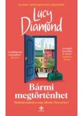 Lucy Diamond - Bármi megtörténhet