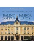 Tószegi Zsuzsanna, Merényi György - Bálint Zoltán-Jámbor Lajos