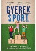 RUZITS ÉVA,Gyömbér Noémi ,Kovács Krisztina - Gyereklélek sportcipőben