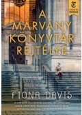 Fiona Davis - A márvány könyvtár rejtélye