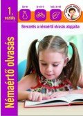 Pokorádi Zoltánné (Összeállító) - Némaértő olvasás 1.osztály - Bevezetés a némaértő olvasás alapjaiba