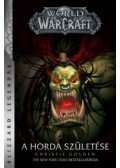 Christie Golden - World of Warcraft: A Horda születése