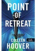 Colleen Hoover - Point of Retreat - Visszavonuló - Szívcsapás 2.