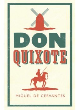 Miguel de Cervantes Saavedra - Don Quixote Miguel de Cervantes Saavedra - Don Quixote, null 2014 antikvár könyv