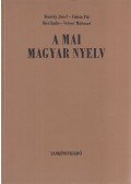 Rácz Endre,Bencédy józsef,Fábián Pál,Velcsov Mártonné - A mai magyar nyelv
