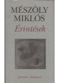 Mészöly Miklós - Érintések