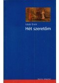 Lázár Ervin - Hét szeretőm