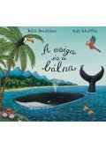Julia Donaldson  - A csiga és a bálna