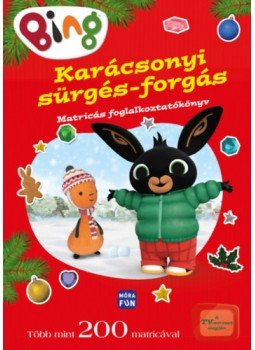  - Bing - Karácsonyi sürgés-forgás - Matricás foglalkoztatókönyv, null 2023 antikvár könyv