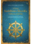 Lama Anagarika Govinda - A korai buddhista filozófia lélektani attitűdje - és annak szisztematikus bemutatása az Abhidhamma hagyománya alapján