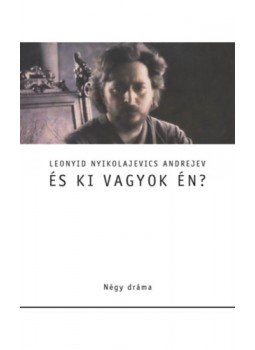 Leonyid Andrejev - És ki vagyok én?, null 2023 antikvár könyv
