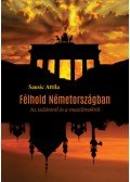 Sausic Attila - Félhold Németországban
