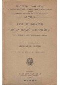 Kant, Immanuel - Kant prolegomenái minden leendő metafizikához, mely tudományként fog szerepelhetni