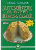 Péter Jánosné - Sütemények és egyéb édességek