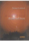 Szász László - Reánk kell bízni (dedikált)