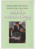 Balogh László,Barta Tamás,Dr. Dominik Gyula,Koncz István - Vezetéspszichológiai sarokpontok
