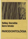 Sallay Kornélia,Gera István - Parodontológia