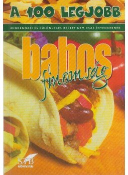 Lurz Gerda - A 100 legjobb babos finomság Lurz Gerda - A 100 legjobb babos finomság, Kistarcsa 2001 antikvár könyv