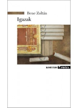 Bene Zoltán - Igazak Bene Zoltán - Igazak, null 2023 antikvár könyv