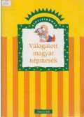 Adamikné dr. Jászó Anna - Válogatott ​magyar népmesék