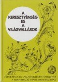 Dr. Bajusz Ferenc - A keresztyénség és a világvallások